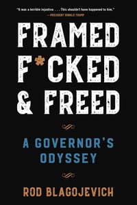 Framed, F*cked, and Freed: A Governor's Odyssey cover