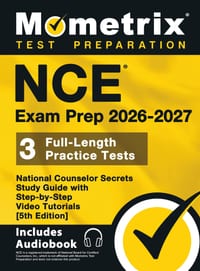 NCE Exam Prep - Full-Length Practice Tests, National Counselor Secrets Study Guide with Step-by-Step Video Tutorials: [5th Edition] cover