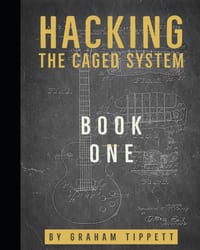 Hacking the CAGED System: Book 1 cover