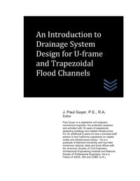 An Introduction to Drainage System Design for U-frame and Trapezoidal Flood Channels cover
