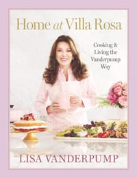 Home at Villa Rosa: Cooking and Living the Vanderpump Way cover