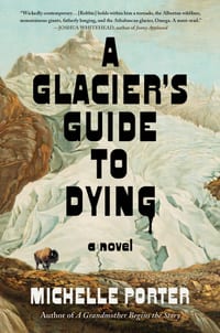 A Glacier's Guide to Dying cover
