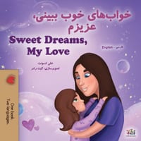 Sweet Dreams, My Love (Farsi English Bilingual Book for Kids - Persian) cover