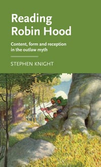 Reading Robin Hood: Content, Form and Reception in the Outlaw Myth cover