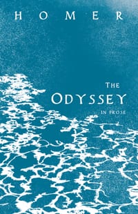 The Odyssey in Prose: Homer's Greek Epic with Selected Writings cover