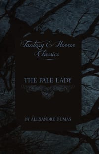 The Pale Lady (Fantasy and Horror Classics) cover