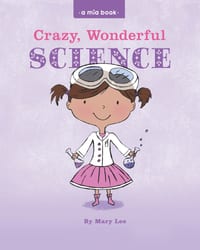 Crazy, Wonderful Science cover
