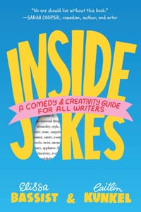 Inside Jokes: A Comedy and Creativity Guide for All Writers cover
