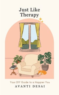 Just Like Therapy: Your DIY Guide To A Happier You cover