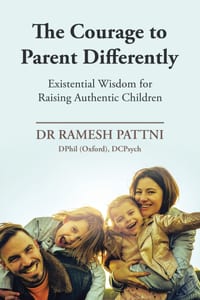 The Courage to Parent Differently: Existential Wisdom for Raising Authentic Children cover