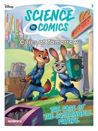 Disney Science in Comics: Cities of Tomorrow: The Case of the Sustainable Future cover