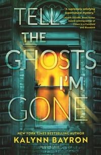 Tell the Ghosts I'm Gone cover