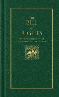 The Bill of Rights: With Writings That Formed Its Foundation cover