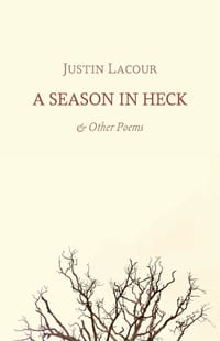 A Season in Heck: & Other Poems cover