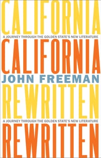 California Rewritten: A Journey Through the Golden State's New Literature cover