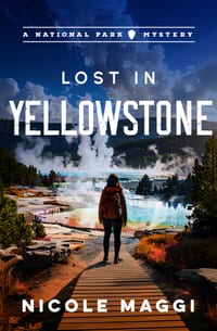 Lost in Yellowstone: A National Park Mystery Volume 2 cover