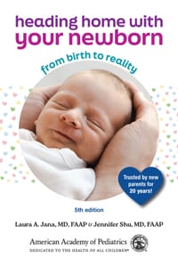 Heading Home with Your Newborn: From Birth to Reality cover