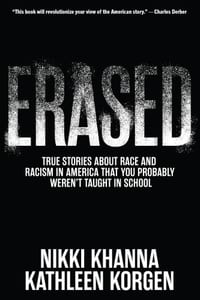 Erased: True Stories about Race and Racism in America That You Probably Weren't Taught in School cover