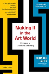 Making It in the Art World: Strategies for Exhibitions and Funding cover