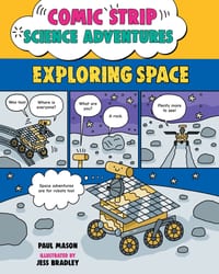 Comic Strip Science Adventures: Exploring Space cover