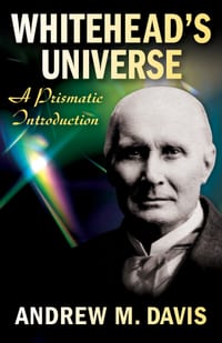 Whitehead's Universe: A Prismatic Introduction cover
