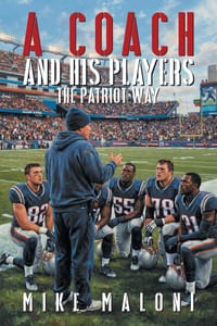 A Coach and His Players: The Patriot Way cover