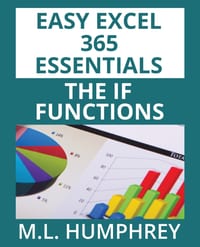 Excel 365 The IF Functions cover