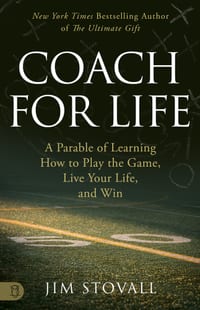 Coach for Life: A Parable of Learning How to Play the Game, Live Your Life, and Win cover