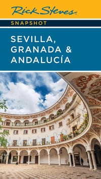 Rick Steves Snapshot Sevilla, Granada & Andalucia cover