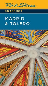 Rick Steves Snapshot Madrid & Toledo cover
