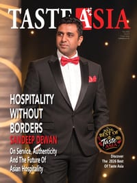 Taste Asia Magazine Interview with Sandeep K. Dewan: Exploring Asian Culinary Treasures cover