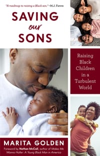 Saving Our Sons: Raising Black Children in a Turbulent World (New Edition) (Parenting Black Teen Boys, Improving Black Family Health and Relationships cover