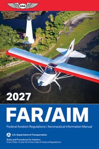 Far/Aim 2027: Federal Aviation Regulations/Aeronautical Information Manual cover