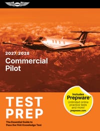 Commercial Pilot Test Prep 2027-2028: The Essential Guide to Pass the FAA Knowledge Test cover