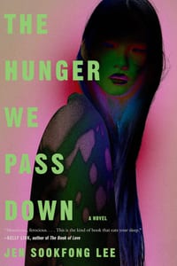 The Hunger We Pass Down cover