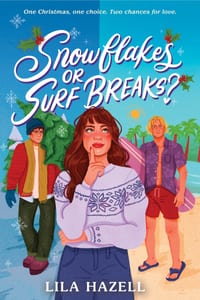 Snowflakes or Surf Breaks? cover