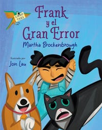 Frank Y El Gran Error: (Frank and the Big Mistake Spanish Edition) cover