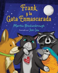 Frank Y La Gata Enmascarada: (Frank and the Masked Cat Spanish Edition) cover