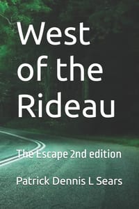 West of the Rideau: The Escape cover