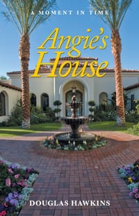 A Moment in Time: Angie's House cover