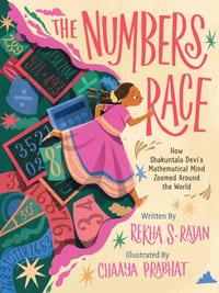 The Numbers Race: How Shakuntala Devi's Mathematical Mind Zoomed Around the World cover