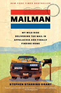 Mailman: My Wild Ride Delivering the Mail in Appalachia and Finally Finding Home cover