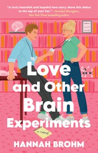 Love and Other Brain Experiments cover