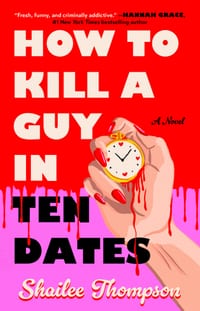 How to Kill a Guy in Ten Dates cover