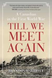 Till We Meet Again: A Canadian in the First World War cover