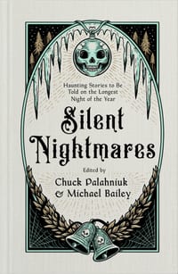 Silent Nightmares: Haunting Stories to Be Told on the Longest Night of the Year cover