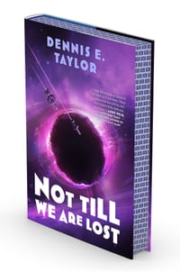 Not Till We Are Lost: Bobiverse: Book 5 cover