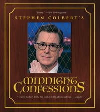 Stephen Colbert's Midnight Confessions cover