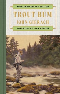 Trout Bum: Foreword by Liam Neeson cover