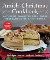 Amish Christmas Cookbook: Authentic Favorites from Three Generations of Amish Cooks cover